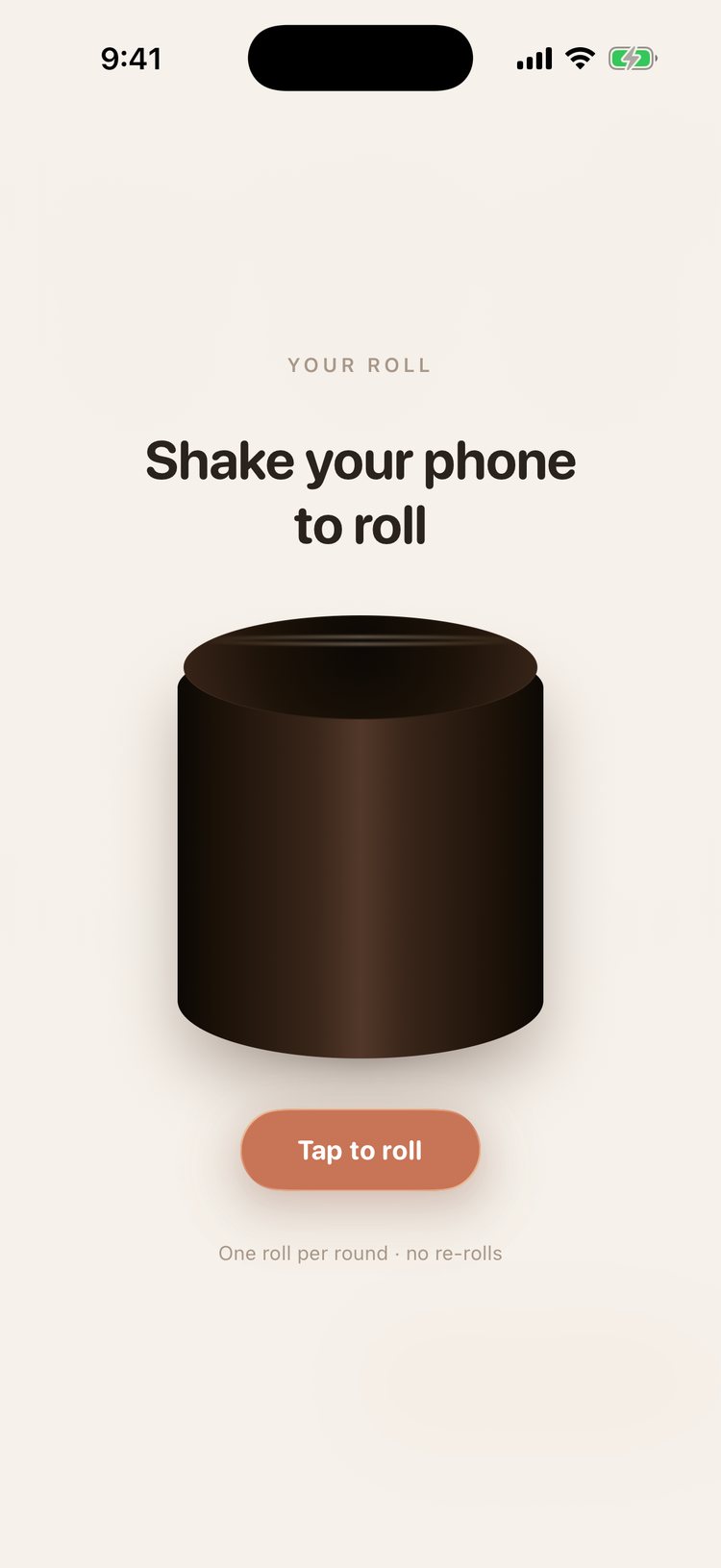 The roll screen: a dark ceramic dice cup under the words Shake your phone to roll, with a Tap to roll button beneath it.